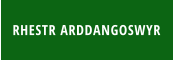 RHESTR ARDDANGOSWYR