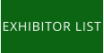 EXHIBITOR LIST