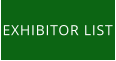 EXHIBITOR LIST