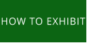 HOW TO EXHIBIT
