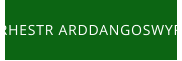 RHESTR ARDDANGOSWYR
