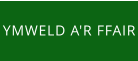 YMWELD A'R FFAIR