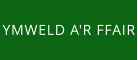 YMWELD A'R FFAIR