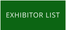 EXHIBITOR LIST