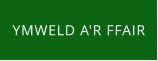 YMWELD A'R FFAIR