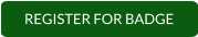 REGISTER FOR BADGE